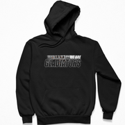 GLADIATORS - Hoodie